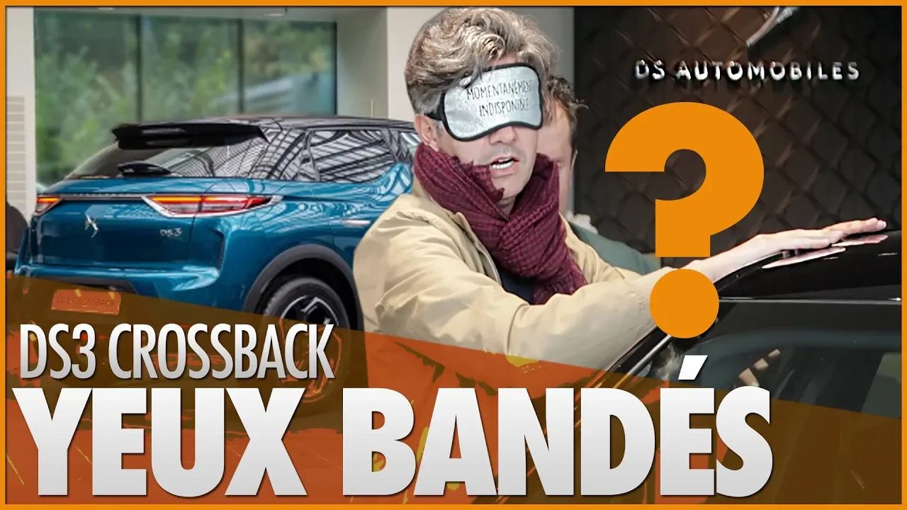 La DS3 Crossback à l’aveugle !
