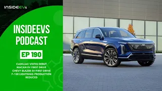 InsideEVs Podcast #190: Cadillac Vistiq, Macan EV, Chevy Blazer EV, F-150 Lightning Production