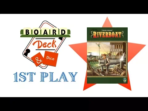 1st Play - Riverboat