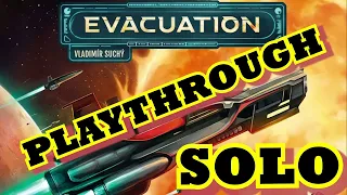 Evacuation - Solo Playthrough (Points + Advanced Action Cards)