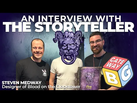 Interview with 'The Storyteller' Steven Medway - Blood on the Clocktower Designer