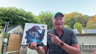 Echoes of Time (Explication des règles et dégustation du jeu)