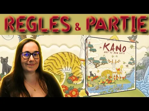 Kano | Règle + Partie complète