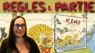 Kano | Règle + Partie complète