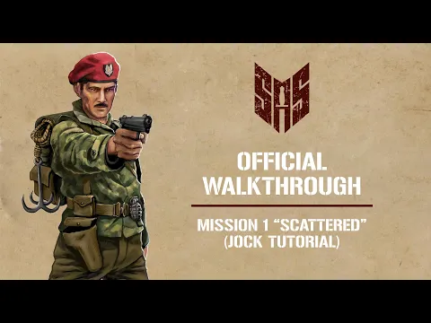 SAS Rogue Regiment - Official Walkthrough 1
