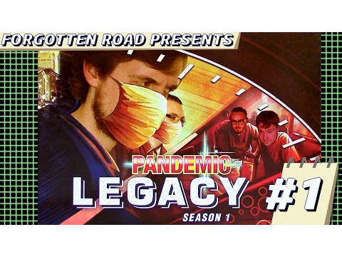 Forgotten Road Presents: Pandemic Legacy #01 - Early January