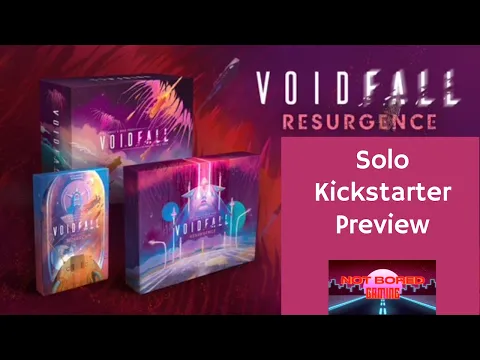 VoidFall: Resurgence - Solo Kickstarter Preview - Not Bored Gaming