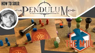 How To Solo: Pendulum - The Mill