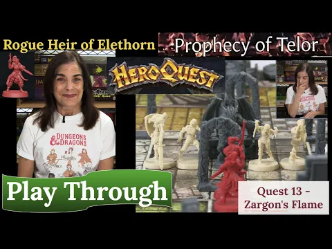 HeroQuest & Rogue (2021): The Prophecy of Telor: Quest 13 - Zargon's Flame