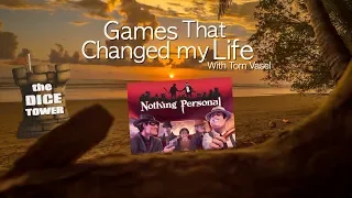 Games that Changed my Life: Nothing Personal