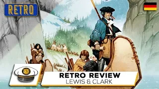 Lewis & Clark Retro-Review