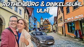 Reiseziele in Bayern. Rothenburg Ulm Dinkelsbühl mit E Auto! Tipps & Preise #elektroauto