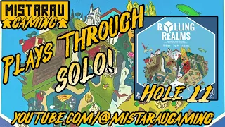 Solo Playthrough | Rolling Realms (Mini Golf #11) | Mista Rau Gaming