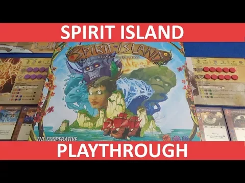 Spirit Island - Playthrough