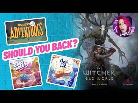 Should you back The Witcher Old World, Paperback Adventures, Chai Tea for 2 or Robot Quest Arena?