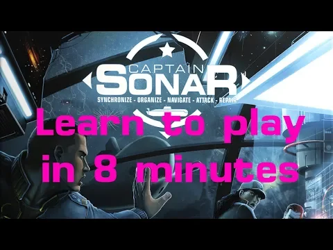 How to Play Captain Sonar in 8 Minutes