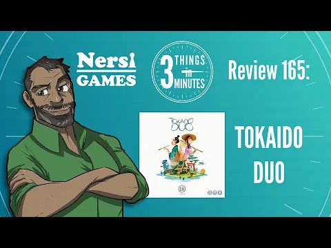Tokaido Duo: 3 Things in 3 Minutes Review #165