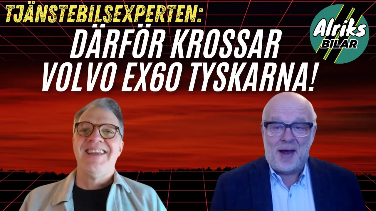 Därför krossar Volvo EX60 tyskarna! Tjänstebilsexperten förklarar. Men vi skulle valt …