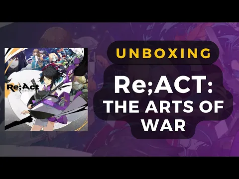 Re;Act: Arts of War Game Deluxe Edition Unboxing | DaniCha