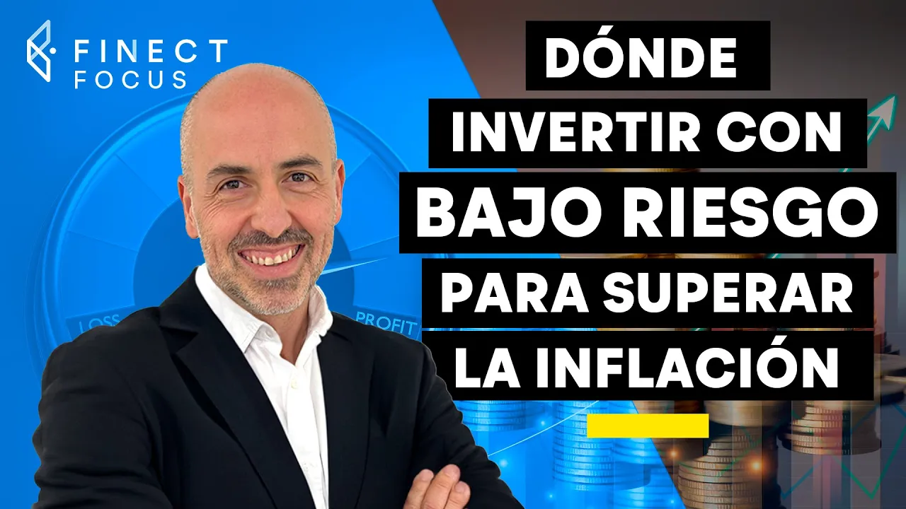 ¿Dónde invertir con bajo riesgo para superar la inflación? - Finect Focus con Renta 4 Gestora