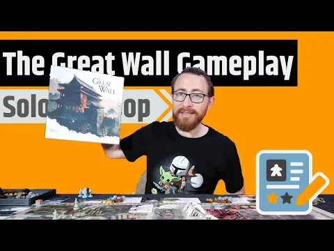 The Great Wall Solo/Coop Gameplay - Worker Placement, Tableau Building & Tower Defense