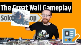 The Great Wall Solo/Coop Gameplay - Worker Placement, Tableau Building & Tower Defense
