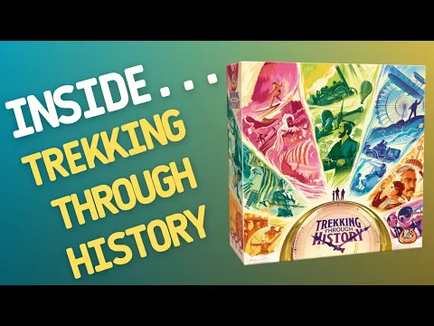 Inside…Trekking Through History Board Game (4K 60fps)