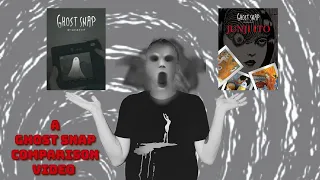 A Ghost Snap Comparison Video #junjiito