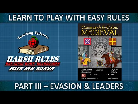 Rules Breakdown: Commands & Colors: Medieval Part 3