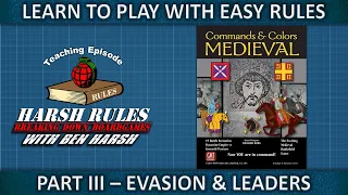 Rules Breakdown: Commands & Colors: Medieval Part 3