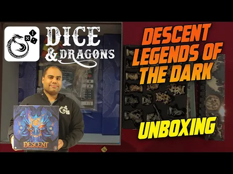 Dice and Dragons - Descent Legends of the Dark Unboxing