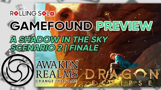 Dragon Eclipse | Scenario 2: A Shadow In The Sky | Finale