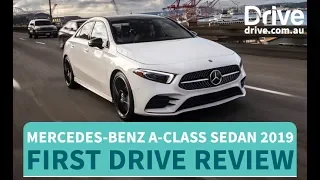 Mercedes-Benz A-Class Sedan 2019 First Drive Review | Drive.com.au