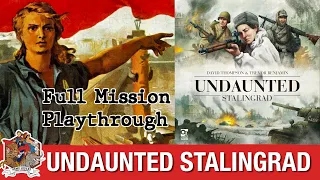 Undaunted Stalingrad - Mission Play-through