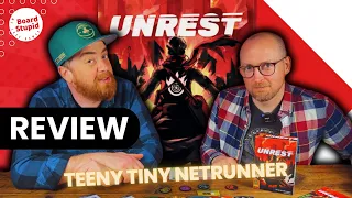 Unrest Review - Netrunner, Boiled to a Tiny Syrup