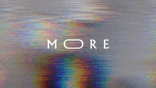 More (Lyric Video) - Jeremy Riddle | MORE