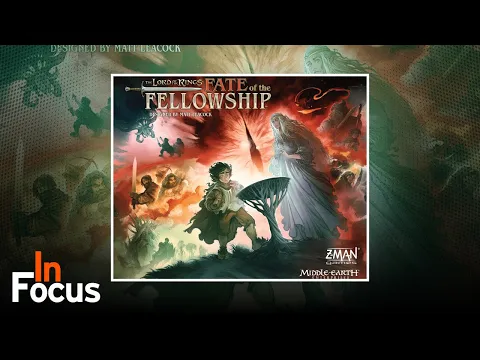 The Lord of the Rings: Fate of the Fellowship - In Focus