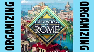 Organizing Foundations of Rome (Deluxe Edition, Fully Sleeved & Expanded, No Lid Lift) SideGame LLC