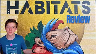 Habitats Review