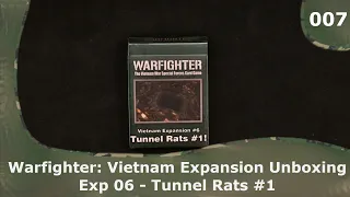 WF: Vietnam Exp 06 - Tunnel Rats #1 | 07 | Warfighter Vietnam Expansions Unboxings