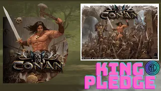CONAN KING PLEDGE 2025