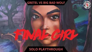 Final Girl Solo Playthrough - Gretel vs Big Bad Wolf at USS Konrad