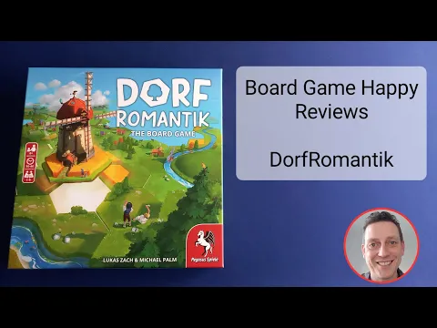 DorfRomantik Review by Board Game Happy