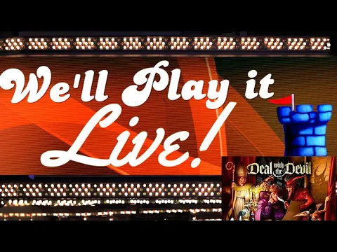 We'll Play It Live - Deal with the Devil