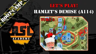 Advanced Squad Leader Tutorial #33 - Lets Play! Hamlet's Demise (A114) Turn 2