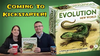 Evolution New World - Coming to Kickstarter