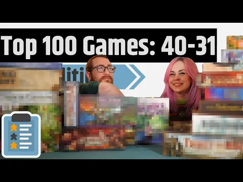 Top 100 Games Of All Time - 40 to 31 (2025 Edition)