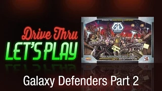 Drive Thru Galaxy Defenders - Part 2
