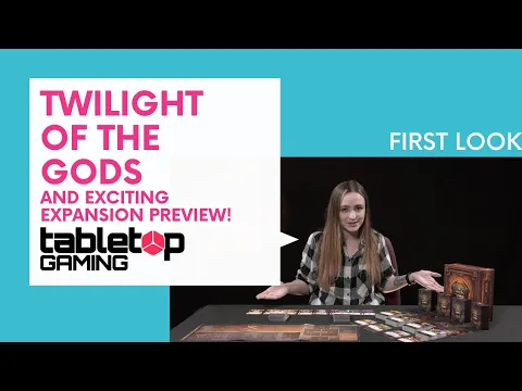 First Look: Twilight of the Gods, PLUS an Expansion Sneak Peak, with Age of Tribulations!