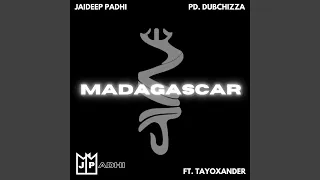 Madagascar (feat. TayoXander)